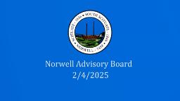 Navigate to Norwell Advisory Board: 2/4/2025