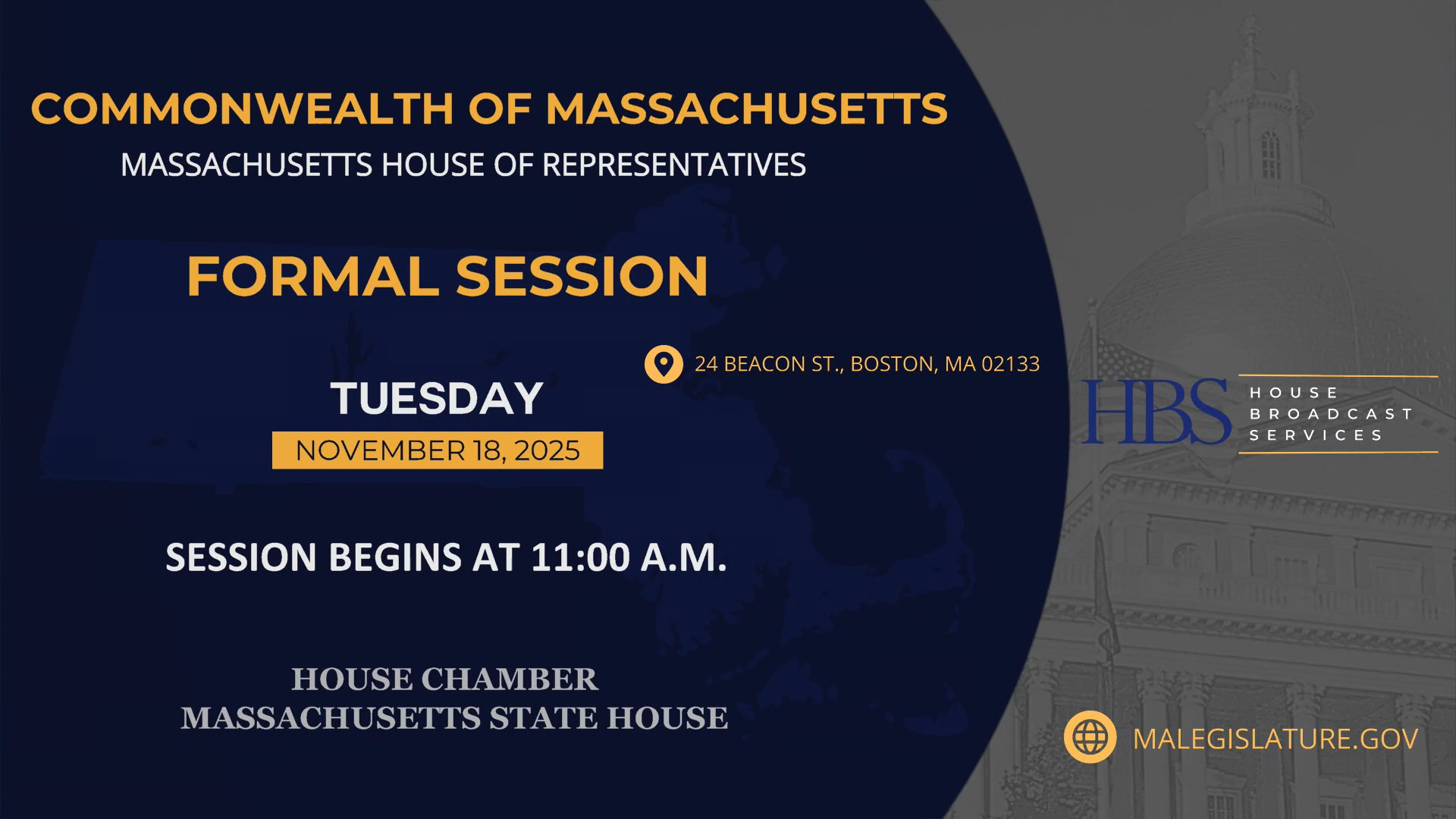 MA House of Representatives Formal Session: 11/18/2025