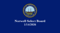 Thumbnail image for Norwell Select Board: 1/14/2026