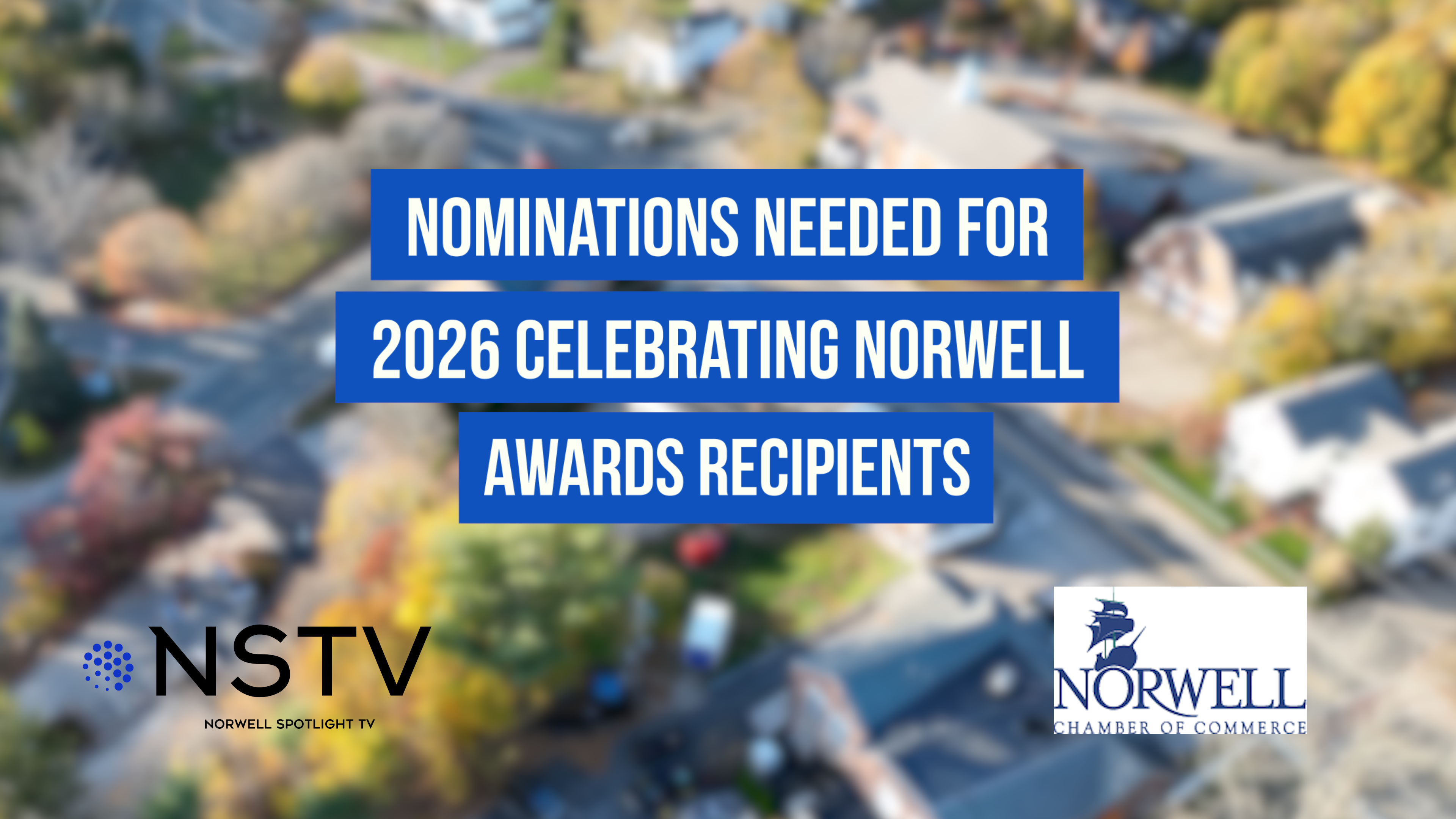 Thumbnail image for Celebrating Norwell Nominations Due March 3rd!