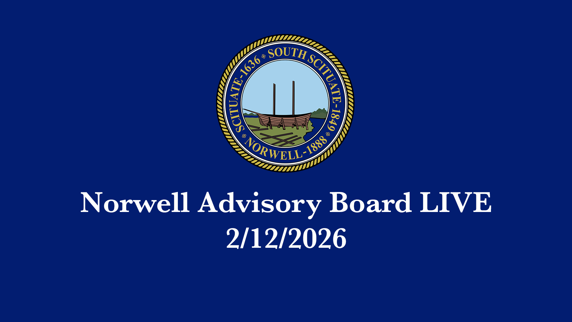 Thumbnail image for Norwell Advisory Board: 2/12/2026 - Broadcast LIVE