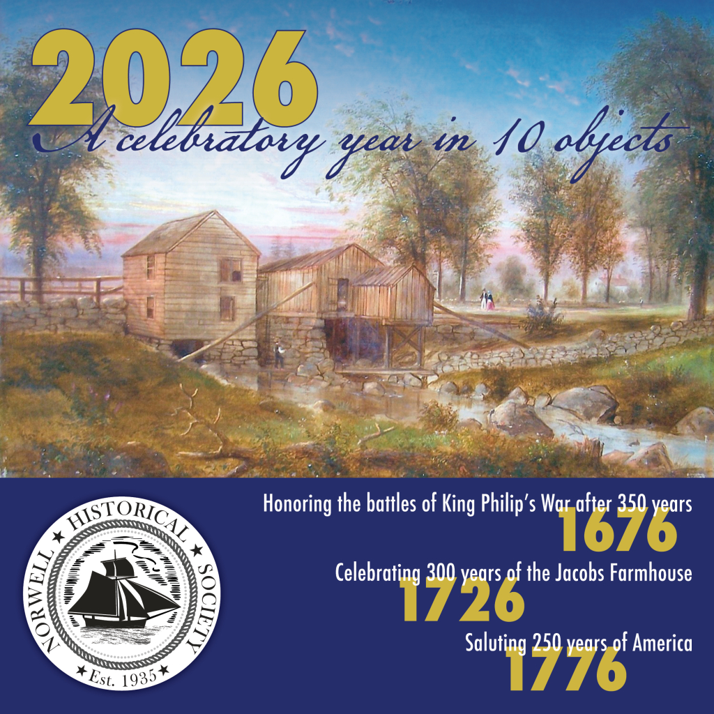 Thumbnail image for 2026: A Celebratory Year in 10 Objects | Norwell Public Library LIVE