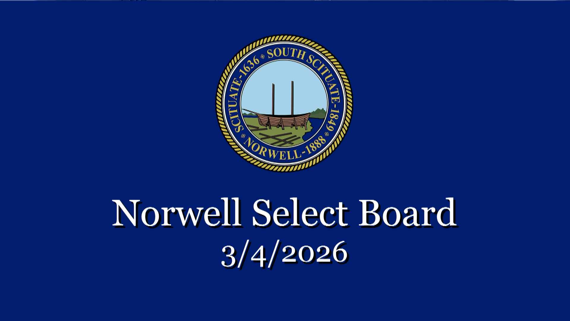 Thumbnail image for Norwell Select Board: 3/4/2026