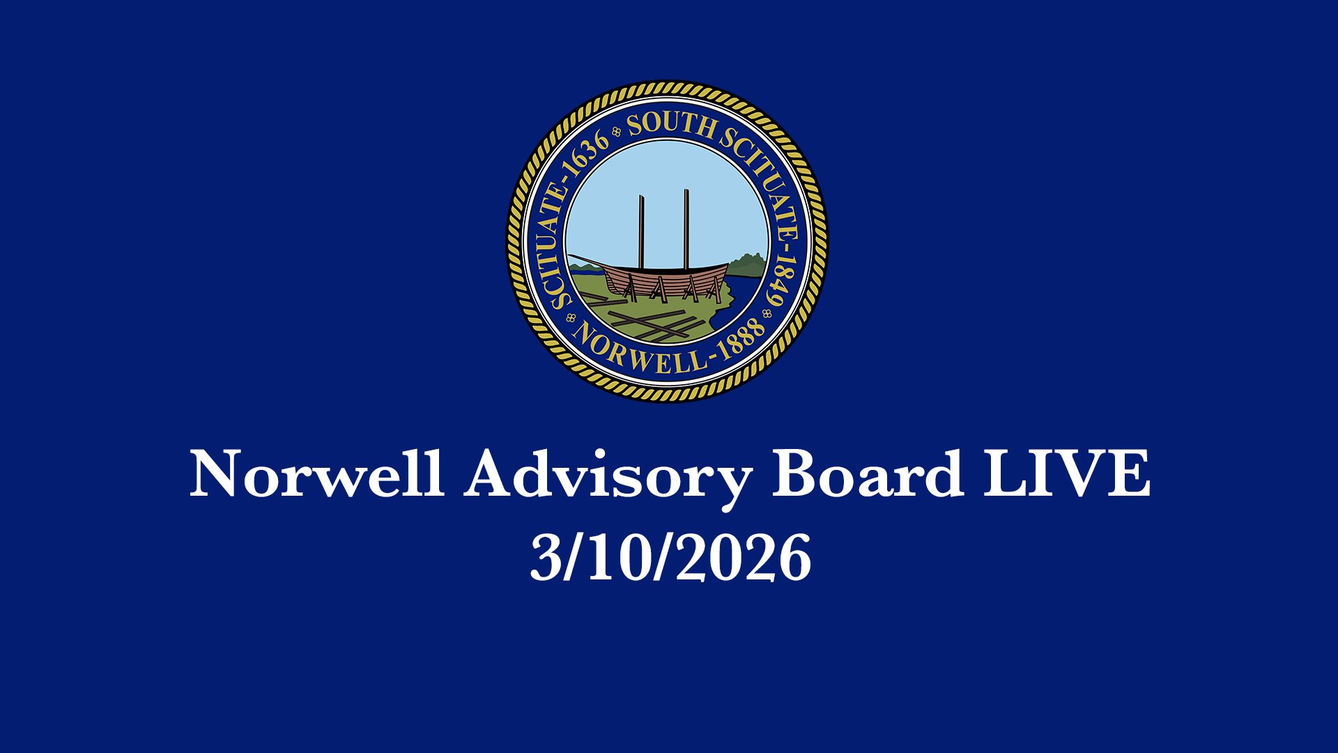 Thumbnail image for Norwell Advisory Board: 3/12/2026 - Broadcast LIVE